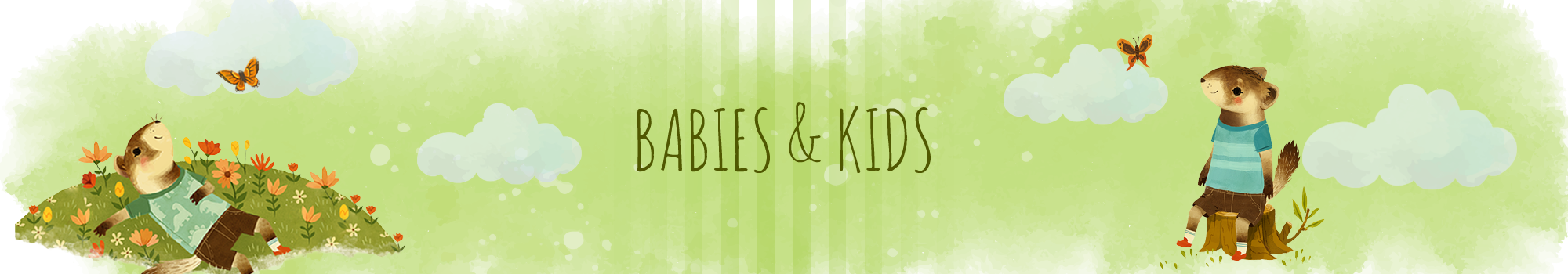 Babies and Kids